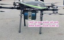 Thiết bị bay không người lái khảo sát địa hình bằng laser scan 3D xuất hiện tại TP.HCM