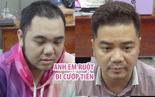 Hai anh em ruột trói tay chân, cướp tiền của người môi giới bất động sản