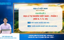 [ÔN THI THPT QUỐC GIA 2021] MÔN ĐỊA LÝ - CĐ 02: Địa lý tự nhiên Việt Nam - Phần 1