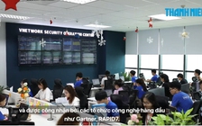 VNETWORK - thương hiệu gắn liền với những giải pháp bảo mật mạng an toàn và tối ưu