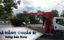 Người Đà Nẵng đưa thuyền lên bờ, chằng chống nhà cửa trước giờ “hứng” bão Noru