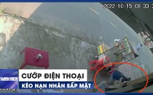 Cướp táo tợn vào tận nhà giật điện thoại, kéo nạn nhân ngã sấp mặt trên đường