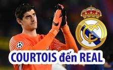 Thủ thành Courtois chính thức cập bến Real Madrid