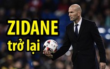 Zinedine Zidane tiết lộ ngày trở lại với chiếc ghế HLV