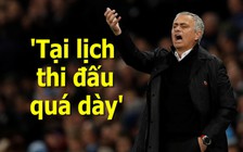 Thua trận Derby, không ngờ Mourinho lại đổ lỗi cho lý do này