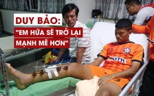 Lời hứa cảm động của trung vệ trẻ bị gãy chân ở giải U.19