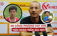 Ở HAGL, em Công Phượng còn hay hơn 'siêu nhân' Trần Gia Huy