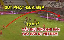 Bàn thắng quá đẳng cấp của cựu sao Man City từng phá lưới ĐT Việt Nam