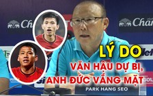 Đây là lý do Văn Hậu dự bị, Anh Đức phải nhường chỗ cho Tiến Linh