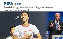 Sau AFC, Đoàn Văn Hậu tiếp tục vươn ra thế giới, được FIFA hết lời khen ngợi