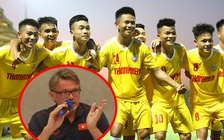 HLV Troussier nói sự thật mất lòng khi loại hết cầu thủ SLNA ở U.19 Việt Nam