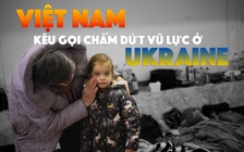 Xem nhanh: Diễn biến ngày thứ 7 - tròn 1 tuần chiến dịch quân sự Nga tại Ukraine