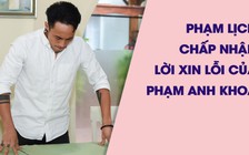 Phạm Lịch chấp nhận lời xin lỗi của Phạm Anh Khoa