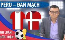 [DỰ ĐOÁN] Đan Mạch “nhỉnh” hơn Peru