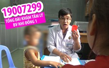 Đưa trẻ đi khám tâm lý ở Bệnh viện Nhi Đồng 1 phải biết điều này