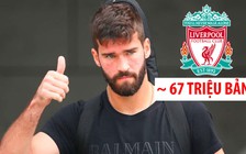 Thủ môn tuyển Brazil gia nhập Liverpool với giá kỷ lục