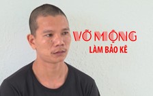 Thanh niên xăm trổ 26 tuổi “vỡ mộng” làm bảo kê trường cấp 2