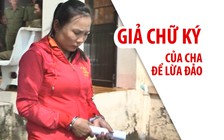 Con gái trộm sổ đỏ, giả chữ ký của cha để lừa đảo