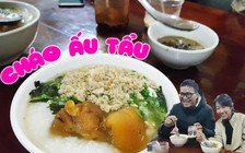 Cháo ấu tẩu - món thuốc độc mà người Hà Giang đều ghiền