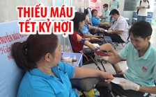 TP.HCM thiếu máu cho dịp nghỉ Tết Kỷ Hợi