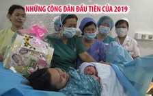 Chào đón những công dân đầu tiên của năm mới 2019