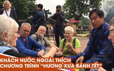 Du khách nước ngoài thích thú chương trình “Hương xưa bánh Tết” ở Huế