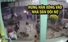 Hung hãn xông vào nhà dân đòi nợ, đập phá đồ đạc mùng 10 Têt