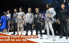 Chung Thanh Phong bắt tay BinZ ra mắt bộ sưu tập dành cho nam giới