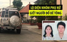 Nhóm phụ nữ giết người đổ bê tông ở Bình Dương đang tu luyện trong giáo phái