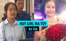 Hot girl ma túy Đà Nẵng ra tòa, tiều tụy thê thảm so với thời “vàng son“