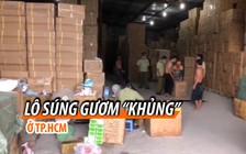 Phát hiện lô súng gươm “khủng” bị cấm kinh doanh ở TP.HCM