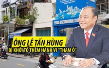 Ông Lê Tấn Hùng bị khởi tố thêm hành vi “Tham ô tài sản“