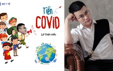 Lê Thiện Hiếu đưa văn hóa dân gian vào ca khúc chống dịch Covid-19