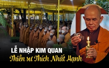 Hàng ngàn người cầu nguyện tại Lễ nhập Kim quan thiền sư Thích Nhất Hạnh