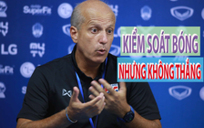 HLV của Thái Lan chẳng ngần ngại nói thẳng về U.22 Việt Nam