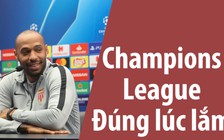 Chật vật ở giải quốc nội, Henry vẫn nói cứng tại Champions League