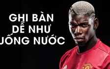 Pogba khen ghi bàn với Ronaldo dễ như...uống nước