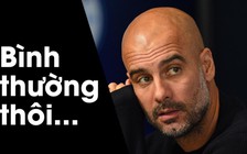 Với Pep Guardiola thắng M.U cũng bình thường như thắng West Ham