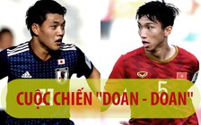 Báo Nhật Bản: "Cuộc chiến DOAN - DOAN có ý nghĩa quyết định"