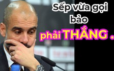 Pep: “Sếp lớn ra lệnh là tôi phải vô địch Champions League 3 năm liên tục...“