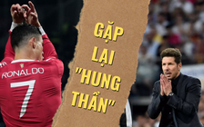 Atletico Madrid - Manchester United: Fan Quỷ đỏ kỳ vọng nhiều vào "hung thần" Ronaldo