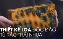 Từ rác nhựa hóa thành loa Bluetooth độc đáo