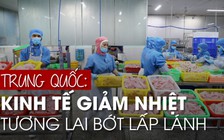 Tăng trường kinh tế chậm, 'giấc mơ Trung Quốc' bớt lạc quan