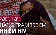 Bác sĩ làm lây nhiễm HIV cho hàng trăm trẻ em
