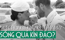 Người Anh phản ứng gia đình hoàng tử Harry: sống nhờ thuế dân thì phải minh bạch