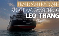 Iran cảnh báo Anh đừng leo thang căng thẳng sau khi bắt giữ tàu dầu treo cờ Anh