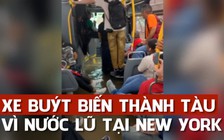 Xe buýt tại New York ‘lướt sóng’ vì nước lũ
