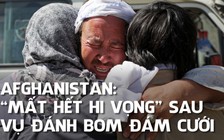 Đám cưới bị đánh bom, dù thoát chết chú rể vẫn 'mất hết hi vọng'