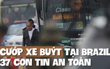 Kịch tính lính bắn tỉa Brazil bắn hạ kẻ cướp xe buýt