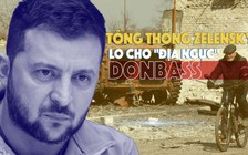 Xem nhanh: Ngày 86 chiến dịch của Nga, Ukraine vẫn phản kích Kharkiv, bi quan về 'địa ngục' Donbass